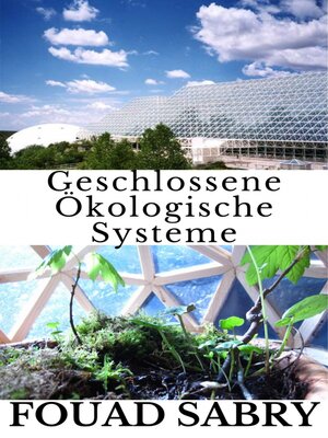 cover image of Geschlossene Ökologische Systeme